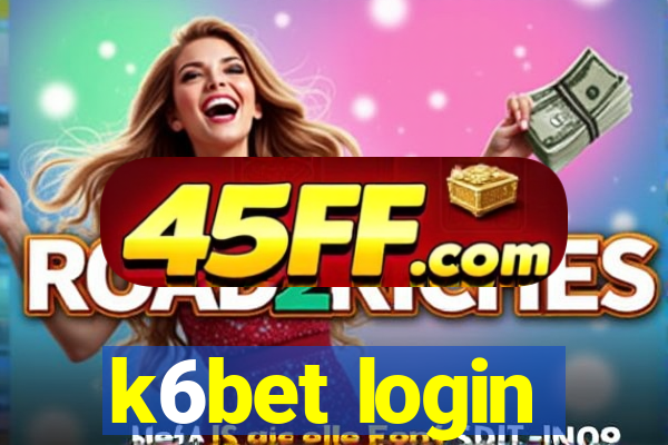 k6bet login